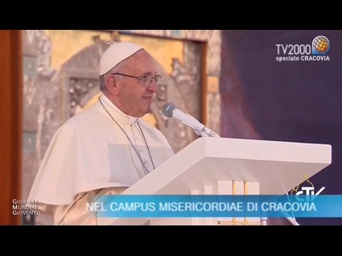 GMG2016, Discorso di Papa Francesco alla Veglia di Preghiera con i giovani nel Campus Misericordiae